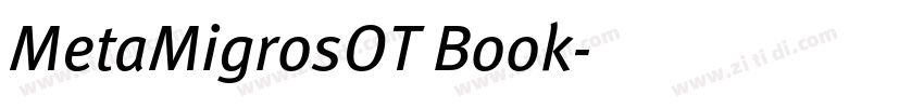 MetaMigrosOT Book字体转换 MetaMigrosOT Book字体转换